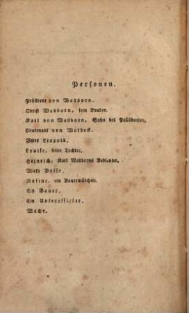 Dramatische Werke. [1]. Die Tochter der Natur. - 1805. - 150 S.