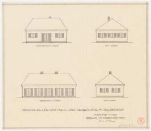 Volkspark: Ansichten von Westen, Süden, Osten Gärtner- und Hegerhaus 1:100
