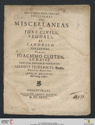 Positiones Has Miscellaneas Ex Iure Civili, Feudali, Et Canonico Collectas