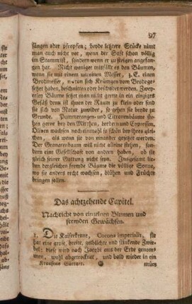 Das achtzehende Capitel. Nachricht von einzelnen Blumen und fremden Gewächsen