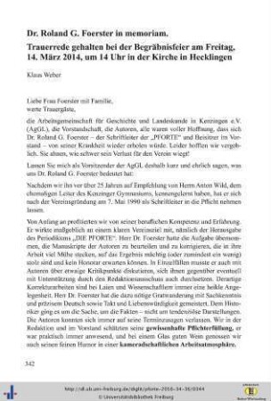 Dr. Roland G. Foerster in memoriam. Trauerrede gehalten bei der Begräbnisfeier am Freitag, 14. März 2014, um 14 Uhr in der Kirche in Hecklingen