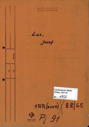 Personenheft Josef Lux (*08.04.1882), Kriminalsekretär