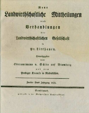 2.1831: Neue landwirthschaftliche Mittheilungen und Verhandlungen der Landwirthschaftlichen Gesellschaft in Pr. Litthauen