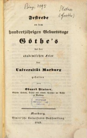 Festrede an dem hundertjährigen Geburtstage Göthe's bei der akademischen Feier der Universität Marburg