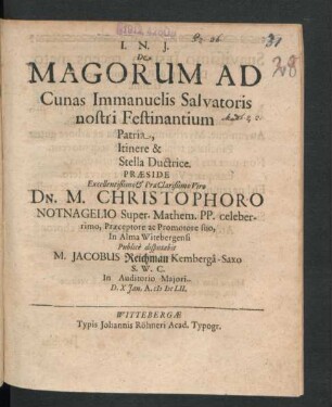 De Magorum Ad Cunas Immanuelis Salvatoris nostri Festinantium Patria, Itinere & Stella Ductrice