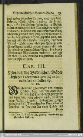 Cap. III. Woraus die Badnischen Bäder bestehen, oder was eingentlich in denenselben enthalten sey