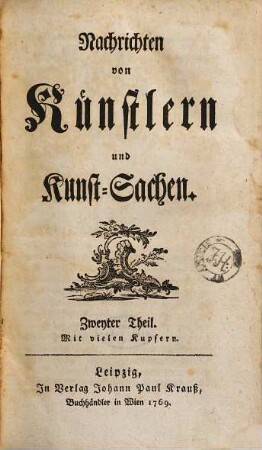 Nachrichten von Künstlern und Kunst-Sachen, 2
