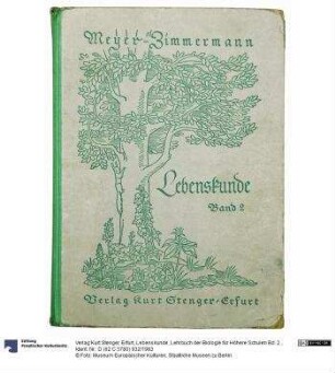 Lebenskunde, Lehrbuch der Biologie für Höhere Schulen Bd. 2.