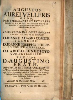 Augustus aurei velleris ordo, per emblemata et ectheses politicas ex prima philosophiae parte