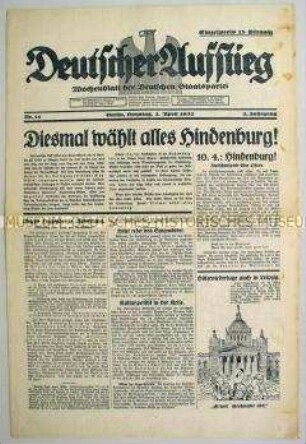 Wochenzeitung der Deutschen Staatspartei "Deutscher Aufstieg" zur Reichspräsidentenwahl im April 1932