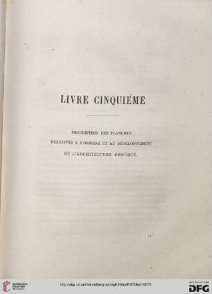 Livre cinquième. Description des planches relatives à l'origine et au développement de l'architecture grecque