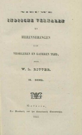 Deel 2: Nieuwe Indische verhalen en herinneringen uit vroegeren en lateren tijd