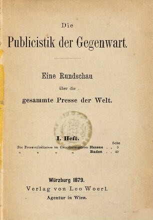 Die Publicistik der Gegenwart : eine Rundschau über die gesammte Presse der Welt, 1. Die Pressverhältnisse im Grossherzogthum Hessen