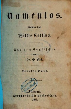 Namenlos : Roman von Wilkie Collins. Aus dem Englischen von G. Fink. 4