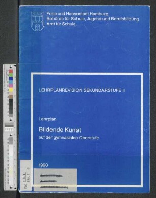 Lehrplan Bildende Kunst auf der gymnasialen Oberstufe