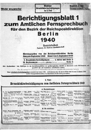 I. Teil: Druckfehlerberichtigungen zum Amtlichen Fernsprechbuch 1940