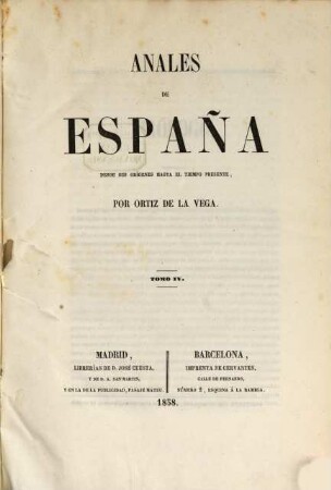 Anales de Espanã : desde sus orígenes hasta el tiempo presente. 4