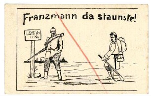 o.Nr.: Franzmann da staunste! (verboten)