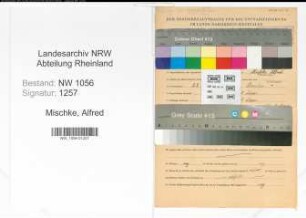 Entnazifizierung Alfred Mischke , geb. 22.08.1900 (Arbeiter)