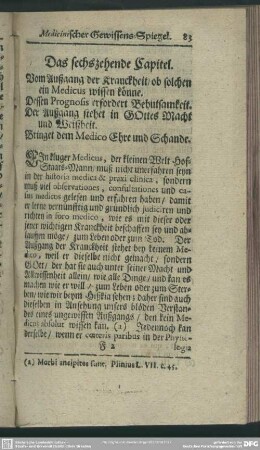 Das sechszehende Capitel. Vom Außgang der Kranckheit, ob solchen ein Medicus wissen könne ...