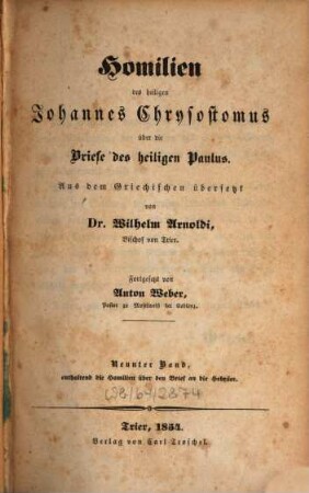 Homilien des heiligen Johannes Chrysostomus über die Briefe des heiligen Paulus. 9, Enthaltend die Homilien über den Brief an die Hebräer