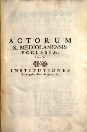 Acta ecclesiae Mediolanensis, 5/8