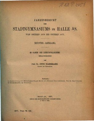 Jahresbericht des Stadtgymnasiums zu Halle : von Ostern ... bis Ostern .... 1876/77