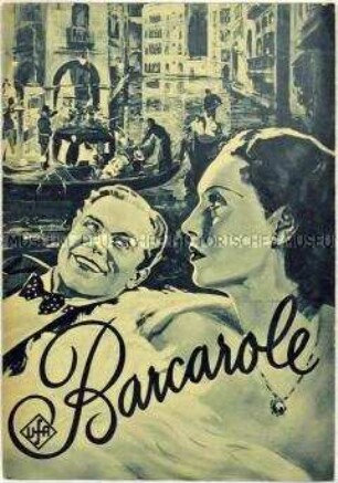 Filmprogramm zu dem deutschen Spielfilm "Barcarole"