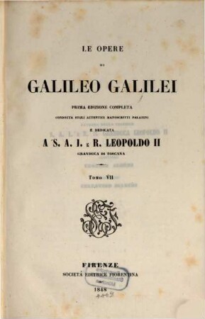 Le opere di Galileo Galilei. 7