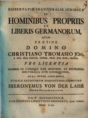 Dissertatio inauguralis iuridica coniecturas exhibens de hominibus propriis et liberis Germanorum