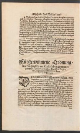 Fürgenommene Ordnung/ wie künfftiglich am Keyserlichen Chammergericht soll Procediert werden. Durch das Kayserliche Regiment zu Nürnberg/ Anno 1523. auffgericht.