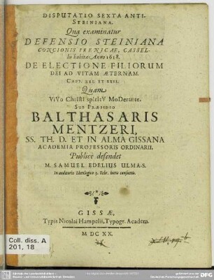 6: Disputationes novem anti-Steinianae : quibus examinatur defensio concionis Irenicae a Paulo Steinio ...