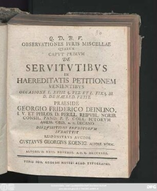 Caput 1: De Servitvtibvs In Haereditatis Petitionem Venientibus : Occasione L. XVIII. § Vlt. Et. L. XIX. § III. D. De Haered. Petit.