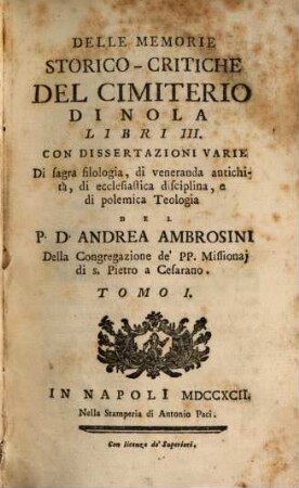 Delle memorie storico-critiche del Cimiterio di Nola : libri III.