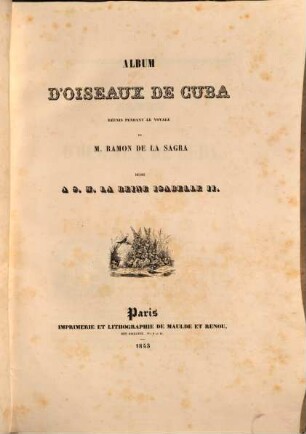 Histoire physique, politique et naturelle de l'île de Cuba, 1. Zoologie : Mammifères, oiseaux, reptiles, poissons, insectes, mollusques, foraminifères