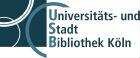 Universität zu Köln. Universitäts- und Stadtbibliothek