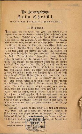 Die Leidensgeschichte Jesu Christi, aus den vier Evangelien zusammengestellt : [Enthält auch:] Sonn- und festtägliche Evangelien und Episteln. Nach der Festsetzung von 1895. 1. - 3. Jg.-Gebete