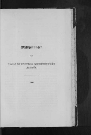 Mittheilungen des Vereins für Verbreitung naturwissenschaftlicher Kenntnisse, 1866