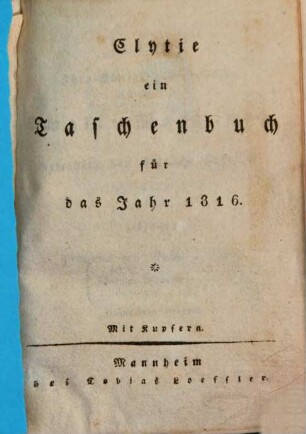 Clytie : ein Taschenbuch für d. Jahr .., 1816