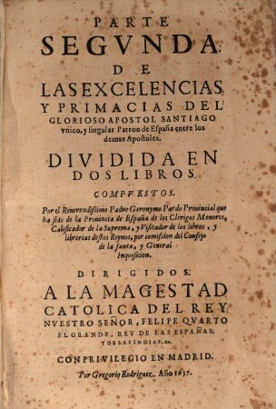 Excellencias y Primacias del Apostol Santiago, 2
