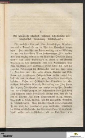 VI. Das schwäbische Oberland. Biberach, Schussentobel und Schussenthal, Ravensburg, Friedrichshafen