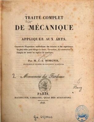 Traité complet de mécanique appliquée aux arts : Contenant l'exposition méthodique, 2. Mouvemens des fardeaux