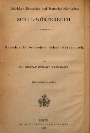 Griechisch-deutsches Schul-Wörterbuch : zu Homer, Herodot, Aeschylos, Sophokles ... soweit sie in Schulen gelesen werden