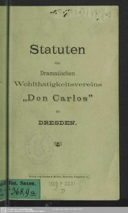 Statuten des Dramatischen Wohlthätigkeitsvereins "Don Carlos" zu Dresden