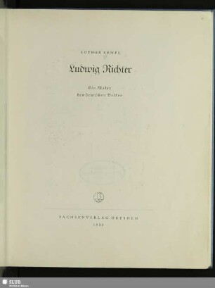 Ludwig Richter : ein Maler des deutschen Volkes