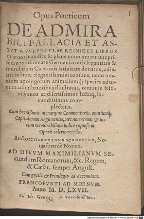 Opus poeticum de admirabili fallacia et astutia vulpeculae Reinikes : libros quatuor