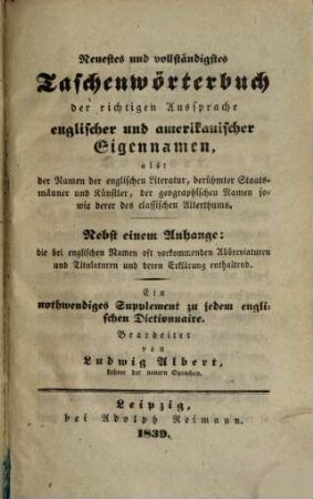 Neuestes vollständiges Taschen-Wörterbuch der richtigen Aussprache englischer und amerikanischer Eigennamen