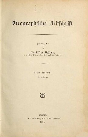 Geographische Zeitschrift : GZ. 1. 1895