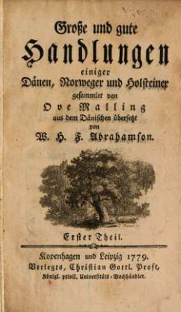 Große und gute Handlungen einiger Dänen, Norweger und Holsteiner, 1