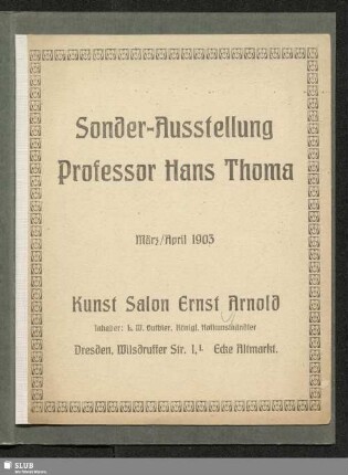 Sonder-Ausstellung Professor Hans Thoma : März/April 1903